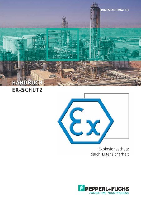 HANDBUCH EX-SCHUTZ - Pepperl+Fuchs