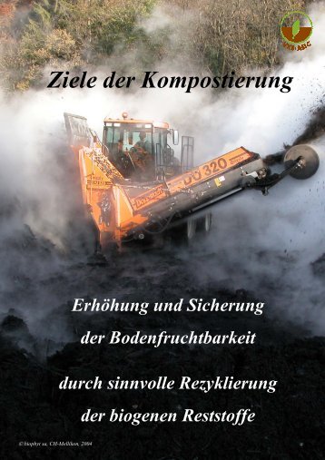 Ziele der Kompostierung Erhöhung und Sicherung ... - educompost