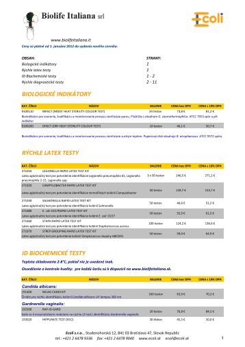 BIOLOGICKÃ INDIKÃTORY RÃCHLE LATEX TESTY ID ... - ecoli.sk