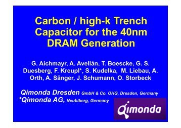 Carbon / high-k Trench Capacitor for the 40nm DRAM ... - HES
