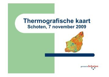 Meer uitleg over thermografische kaart - Gemeente Schoten