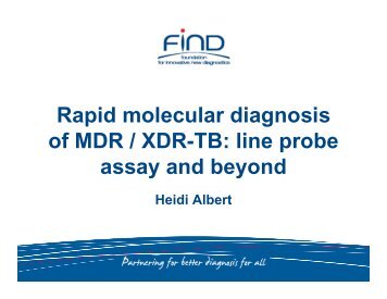 Rapid molecular diagnosis of MDR / XDR-TB: line probe assay and ...