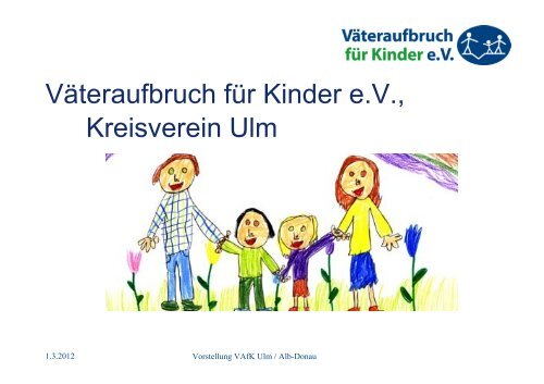 Väteraufbruch für Kinder e.V., Kreisverein Ulm