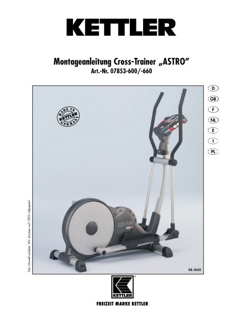 Montageanleitung Cross-Trainer „ASTRO” - Fahrrad Kaiser GmbH