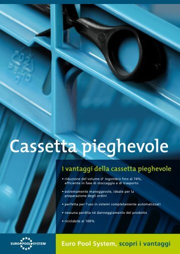 I vantaggi della cassetta pieghevole - Euro Pool System