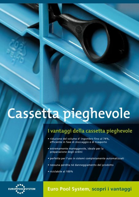 I vantaggi della cassetta pieghevole - Euro Pool System