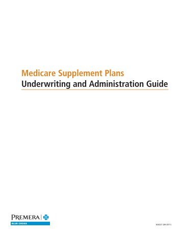 Underwriting Guidelines for Medicare Supplement Plans