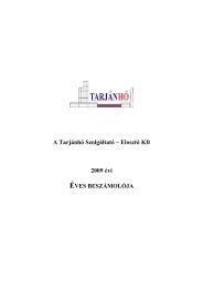 A TarjÃ¡nhÅ SzolgÃ¡ltatÃ³ â ElosztÃ³ Kft 2009 Ã©vi