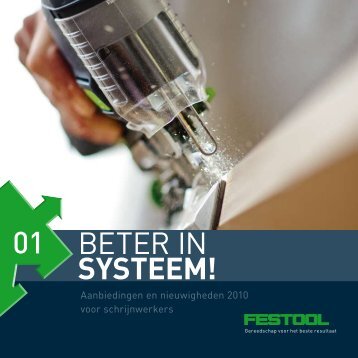 Beter in SySteem! - Festool