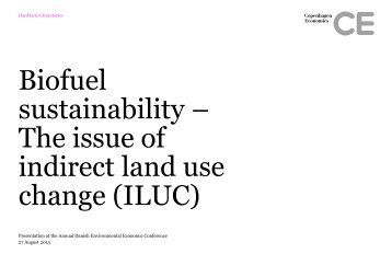 Biofuel sustainability â The issue of Indirect land use change (ILUC)
