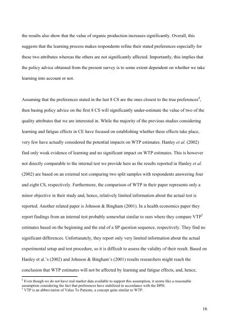 The Effect of Learning and Fatigue on Preferences and WTP in a ...