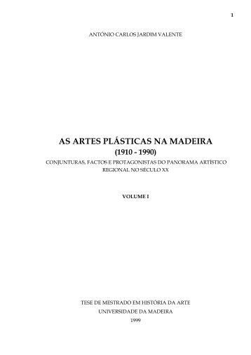 as artes plÃ¡sticas na madeira (1910 - 1990) - DigitUMa