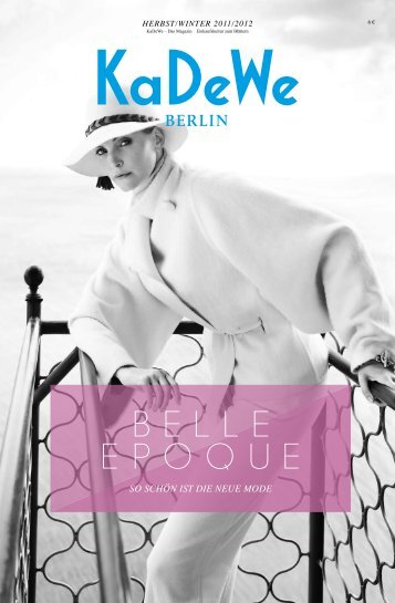 KaDeWe Magazin Herbst 2011 "Belle Epoque" -  feireiss