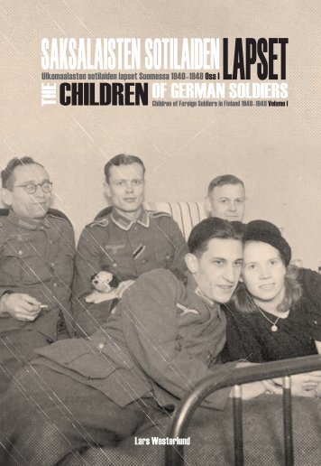 Saksalaisten sotilaiden lapset. Ulkomaalaisten sotilaiden lapset ...