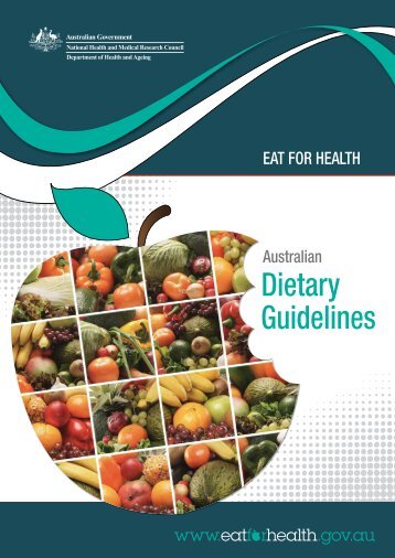 Australian Dietary Guidelines - National Health and Medical ...