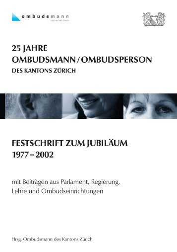 Festschrift 1977-2002 - Ombudsmann des Kanton ZÃ¼rich