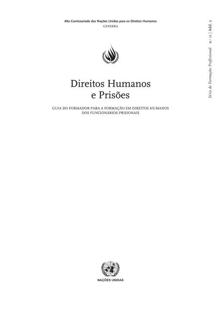 Direitos Humanos e PrisÃµes â Guia do Formador - DHnet