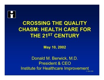 CROSSING THE QUALITY CHASM: HEALTH CARE FOR ... - KMPK