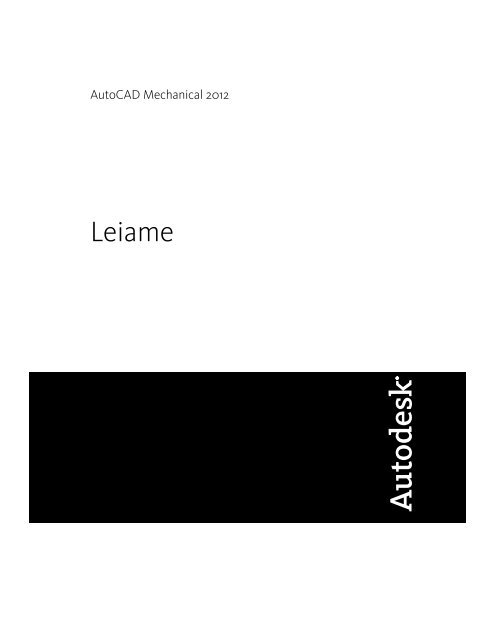 AutoCAD Mechanical 2012 Leiame - Exchange - Autodesk