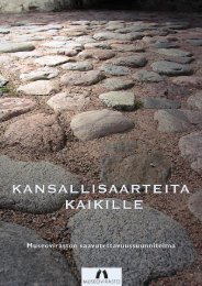 KANSALLISAARTEITA KAIKILLE - Museovirasto