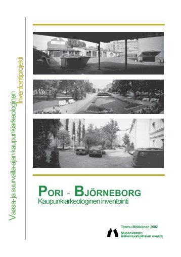 PORI - BJÃRNEBORG - Museovirasto