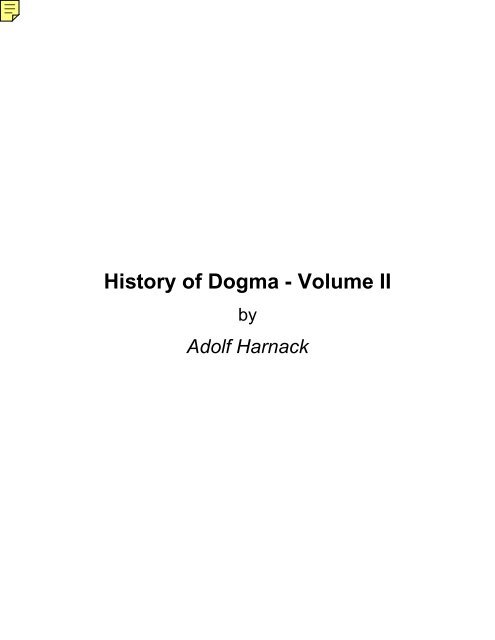 History of Dogma - Volume II - The Fishers of Men Ministries