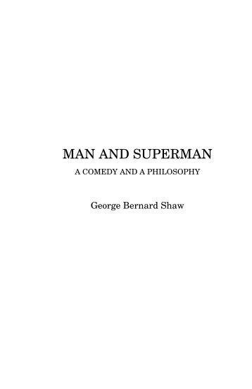 MAN AND SUPERMAN - Sandroid.org