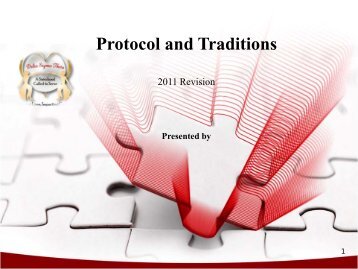 PROTOCOL AND TRADITIONS 101 - Delta Sigma Theta Sorority. Inc.