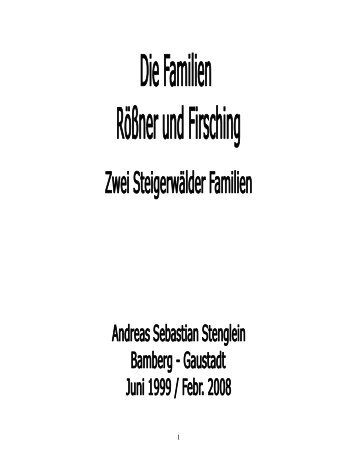 Die Familien Rößner und Firsching, zwei ... - Andreas Stenglein