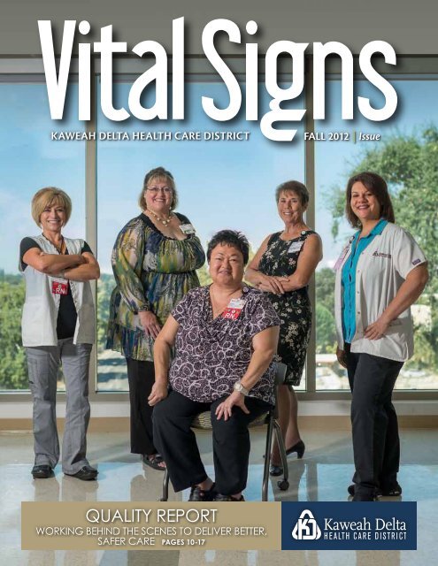 Quality Report Kaweah Delta Health Care District