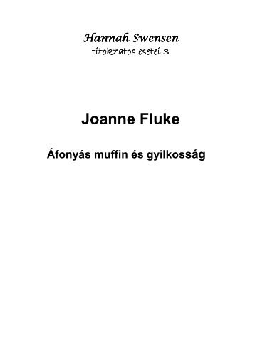 Joanne Fluke - Hannah Swensen 3 Afonyas muffin es gyilkossag