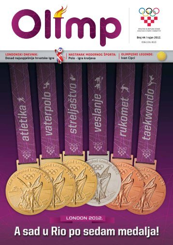 OLIMP 44 - rujan 2012. - Hrvatski Olimpijski Odbor