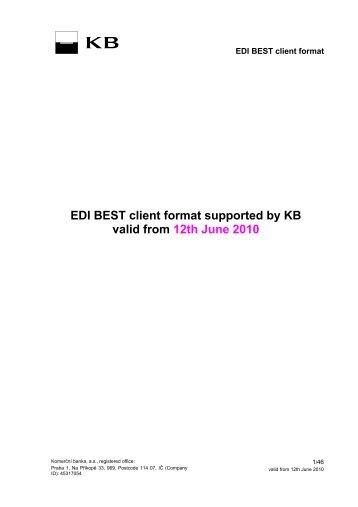 EDI BEST client format supported by KB valid from ... - Komerční banka