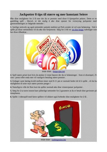 Jackpotter 8 tips til større og mer konstant Seiere