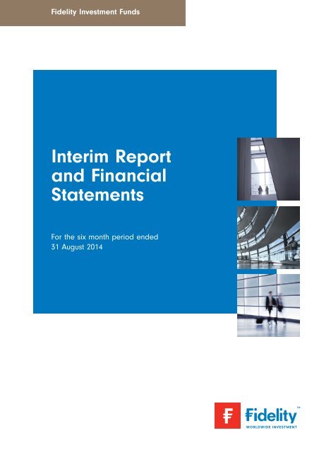 Interim Report and Financial Statements - Chartbook.fid-intl.com