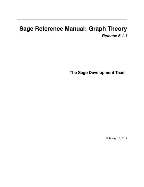 Sage Reference Manual Graph Theory Mirrors Sage Reference Manual Graph Theory