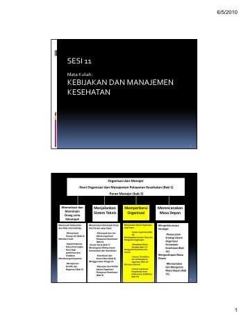 SESI 11 KEBIJAKAN DAN MANAJEMEN KESEHATAN - KMPK