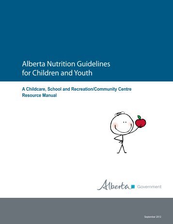 Alberta Nutrition Guidelines for Children and Youth / 175 ... - Healthy U