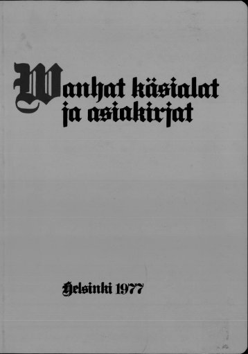 Vanhat kÃ¤sialat ja asiakirjat (1. osa)