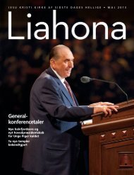 Maj 2013 Liahona - The Church of Jesus Christ of Latter-day Saints