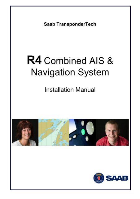 Saab R4 R4 Combined AIS & Navigation System - Saab