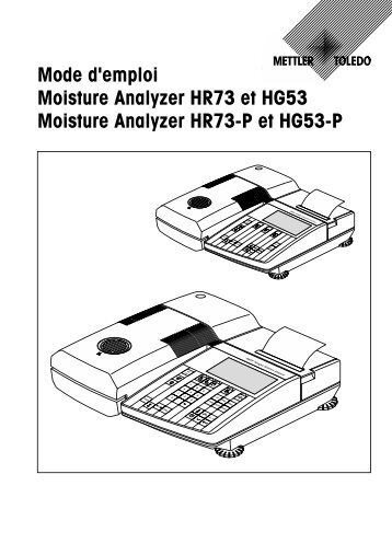 Mode d'emploi Moisture Analyzer HR73 et HG53 Moisture Analyzer ...