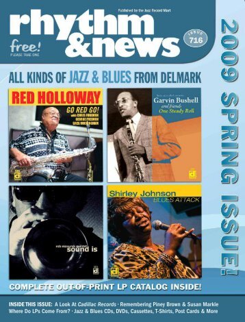 INSIDE THIS ISSUE: A Look At Cadillac Records ... - Delmark Records