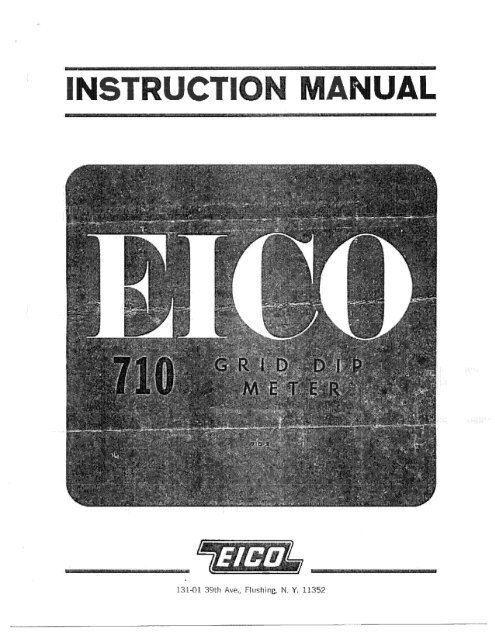 Construction Instructions EICO 710 Grid-Dip  Meter Instruction Manual 