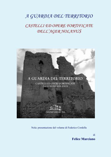 Felice Marciano – Castelli ed opere fortificate dell ... - Vesuvioweb