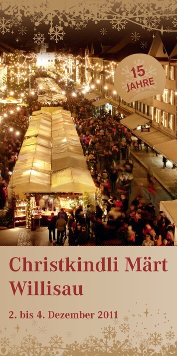 Die schönste Weihnacht beginnt im historischen Städtchen Willisau
