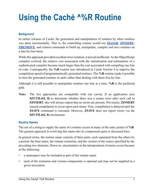 Using the Caché ^%R Routine - InterSystems Documentation