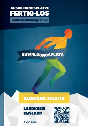 Ausbildungsplätze - Fertig - Los | Landkreis Emsland Ausgabe 2015/16
