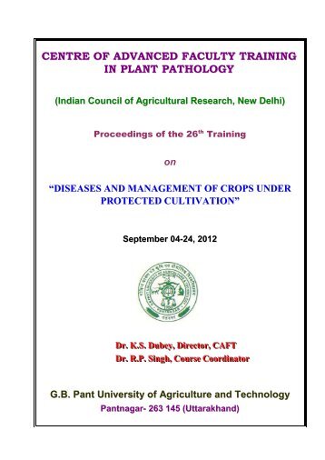 Diseases and Management of Crops under Protected Cultivation