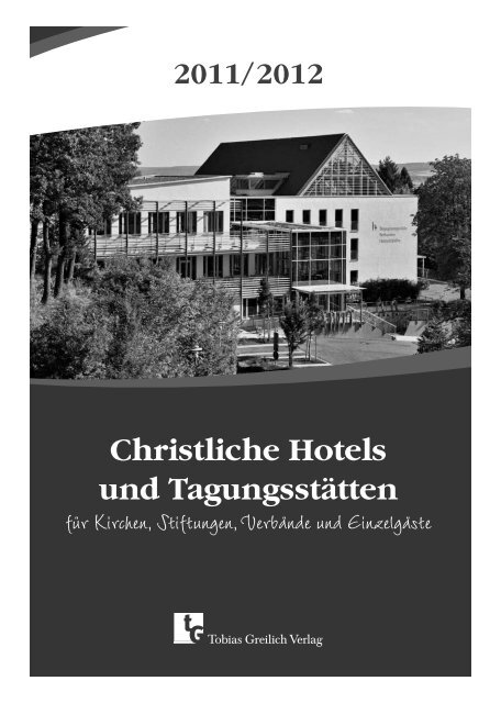 2011/2012 - Christliche Hotels und Tagungsstätten